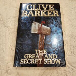 Clive Barker "The Great And Secret Show" Hardcover First North American Edition